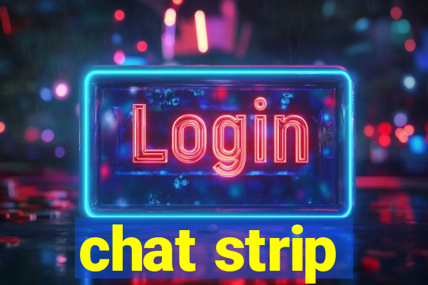 chat strip